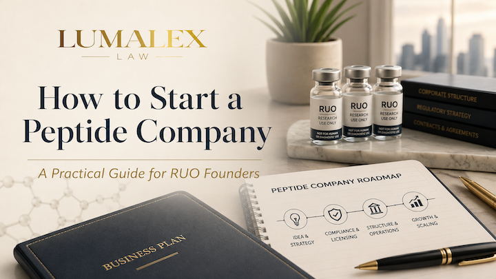How to Start a Peptide Company | LumaLex Law